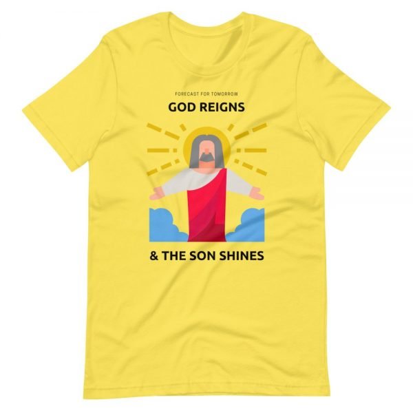 T-Shirt - God Reigns And The Son Shines - Image 4