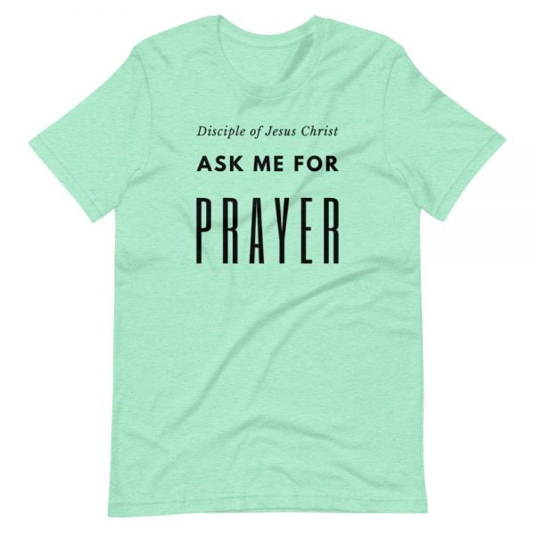 T-Shirt - Disciple Of Jesus Christ Ask Me For Prayer - Imagen 4