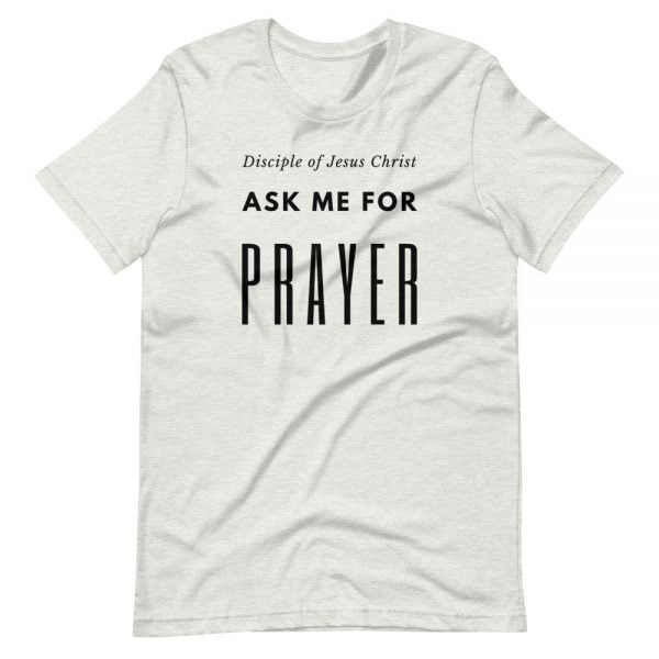 T-Shirt - Disciple Of Jesus Christ Ask Me For Prayer - Imagen 3