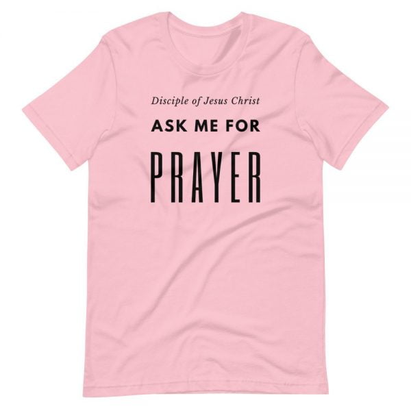 T-Shirt - Disciple Of Jesus Christ Ask Me For Prayer - Imagen 5