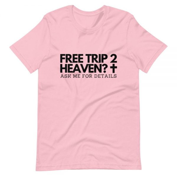T-Shirt - Free Trip 2 Heaven "Light" - Image 5