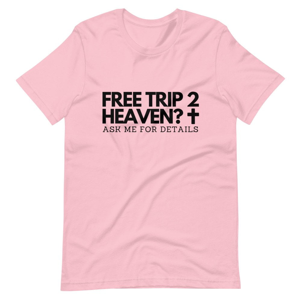 T-Shirt - Free Trip 2 Heaven "Light" - Image 5