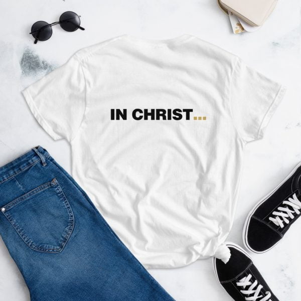 Women's Short Sleeve T-Shirt - In Christ Real Life - immagine 6