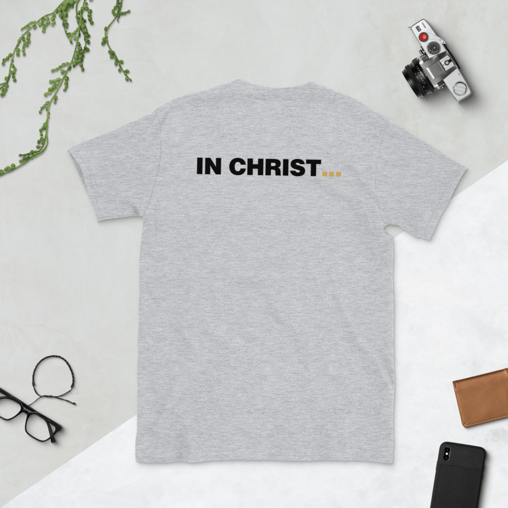 Short-Sleeve Unisex T-Shirt (light) - In Christ Real Truth - Image 4