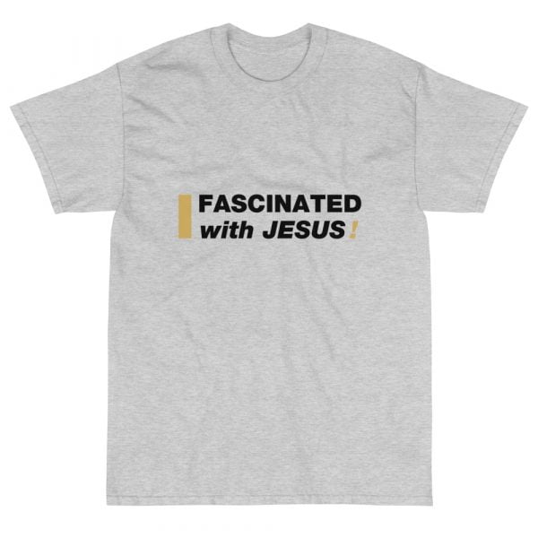 Short Sleeve T-Shirt - Fascinated with Jesus! (light) - obrazek 4