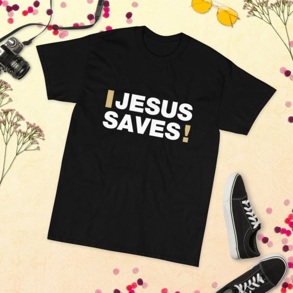 Short Sleeve T-Shirt - Jesus Saves!