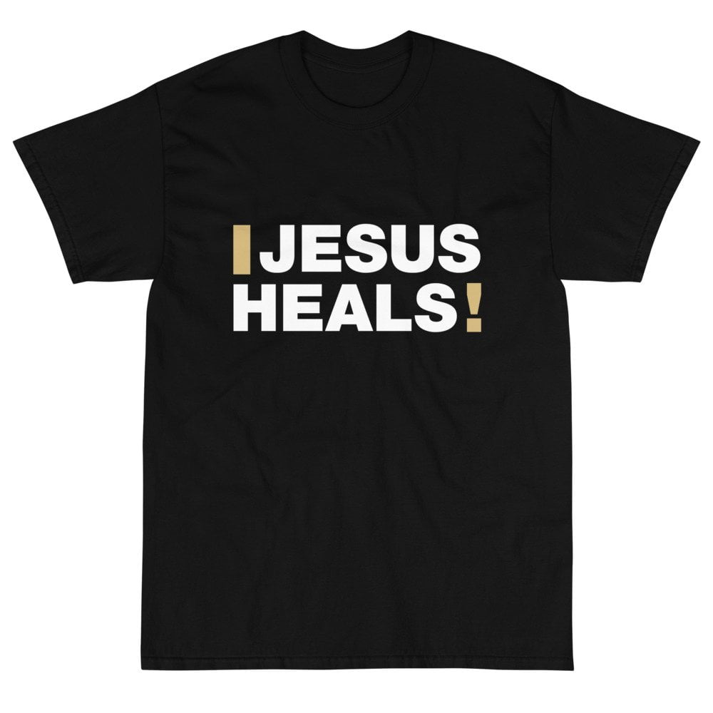 Short Sleeve T-Shirt - Jesus Heals! - Image 9