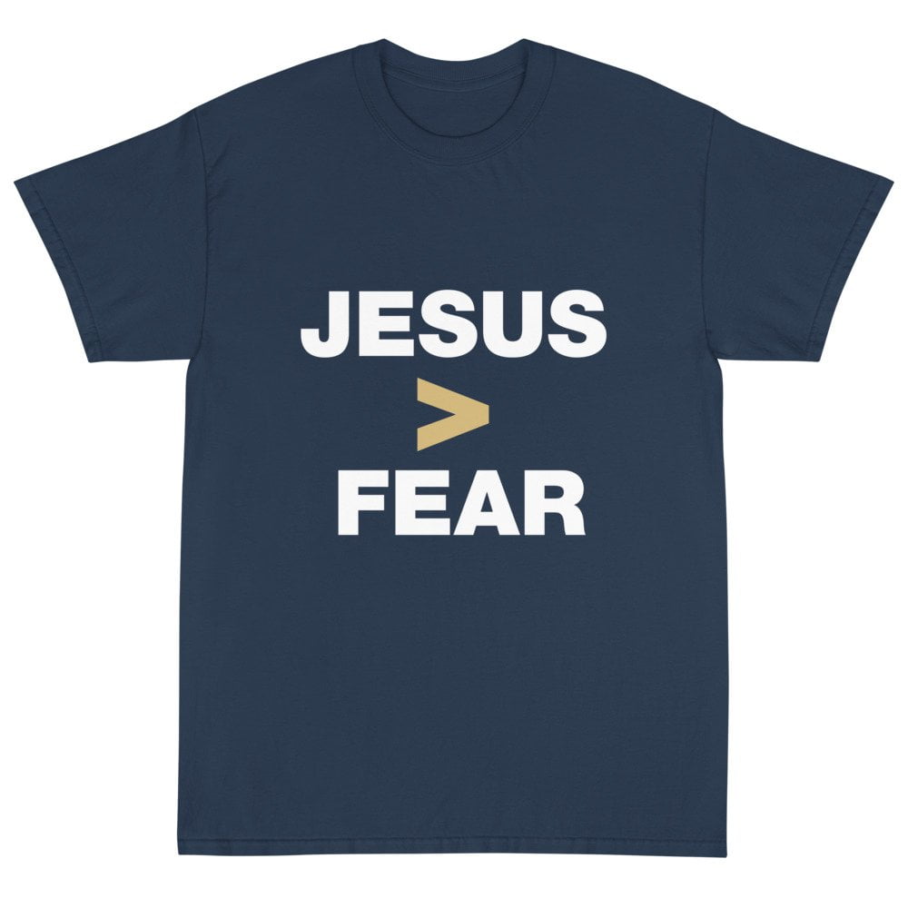 Short Sleeve T-Shirt - Jesus > Fear - Image 2