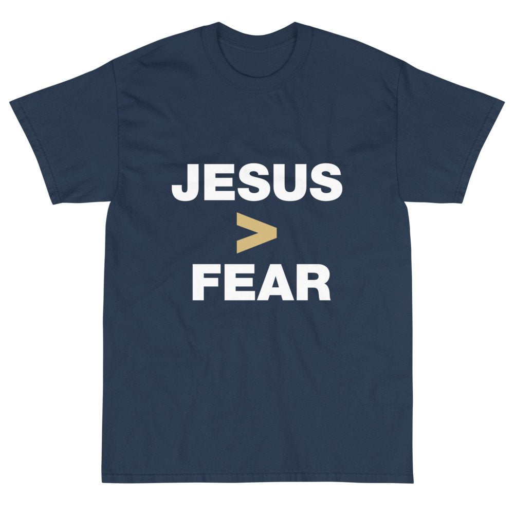 Short Sleeve T-Shirt - Jesus > Fear - Image 3