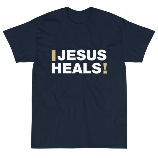 Short Sleeve T-Shirt - Jesus Heals! - Image 10