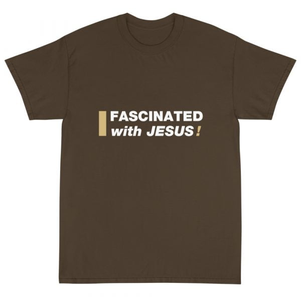 Short Sleeve T-Shirt - Fascinated with Jesus! - Image 2
