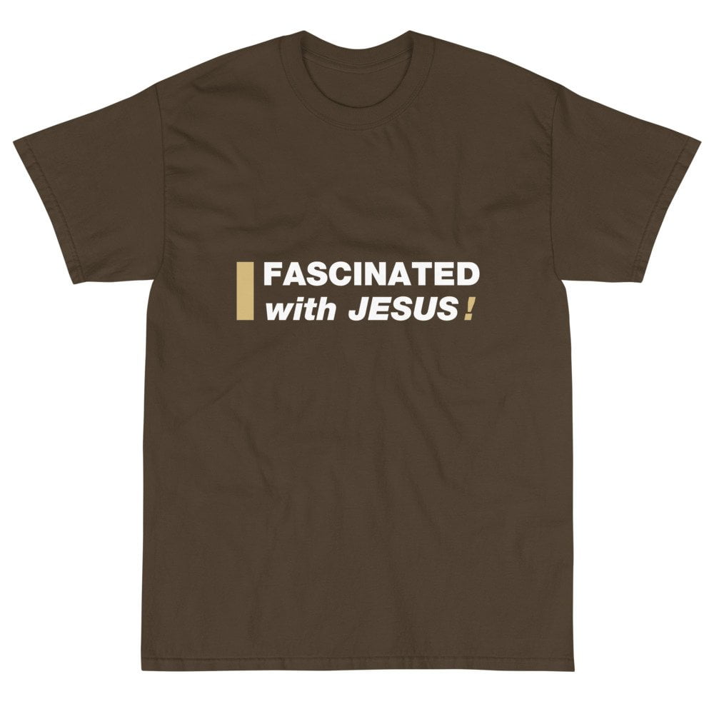 Short Sleeve T-Shirt - Fascinated with Jesus! - Image 3