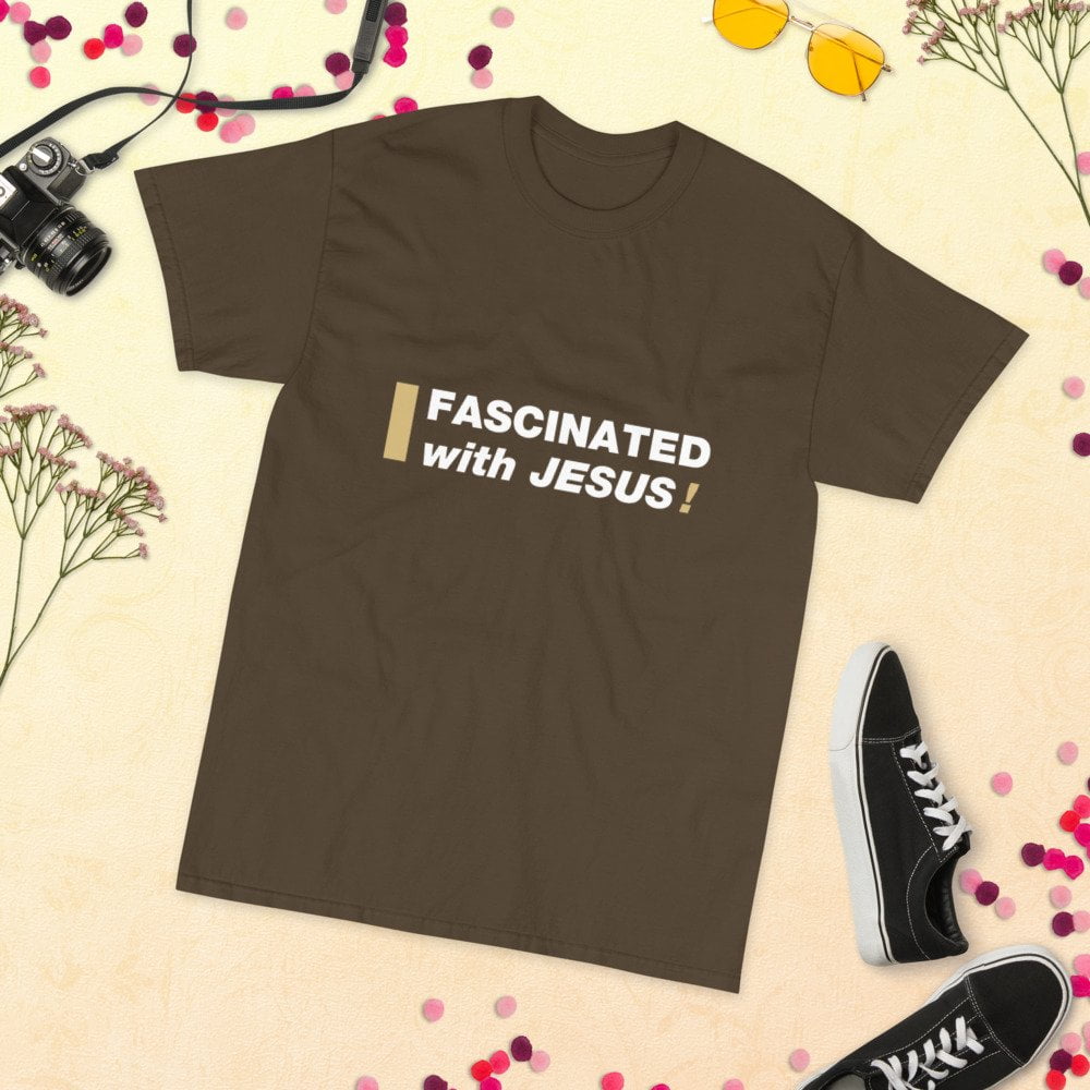 Short Sleeve T-Shirt - Fascinated with Jesus! - Image 6