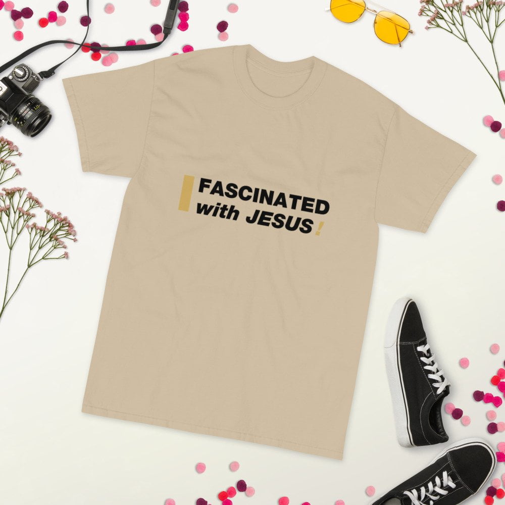 Short Sleeve T-Shirt - Fascinated with Jesus! (light)