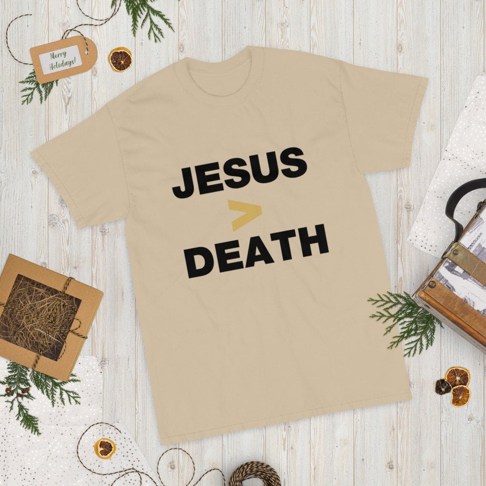Short Sleeve T-Shirt - Jesus > Death (light) - Image 5