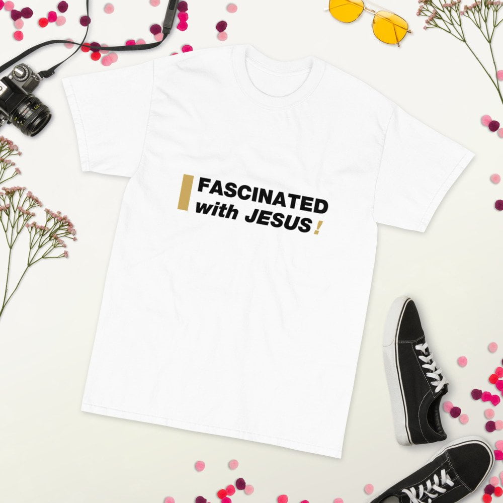 Short Sleeve T-Shirt - Fascinated with Jesus! (light) - Image 17