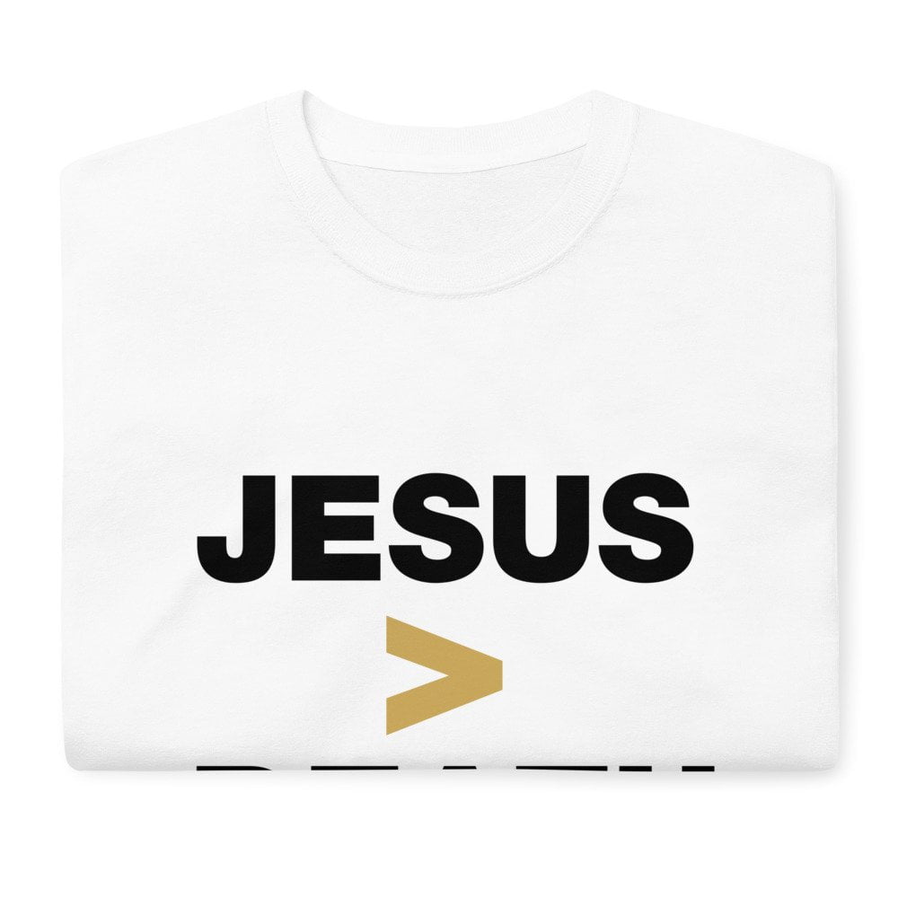 Short Sleeve T-Shirt - Jesus > Death (light) - Image 16
